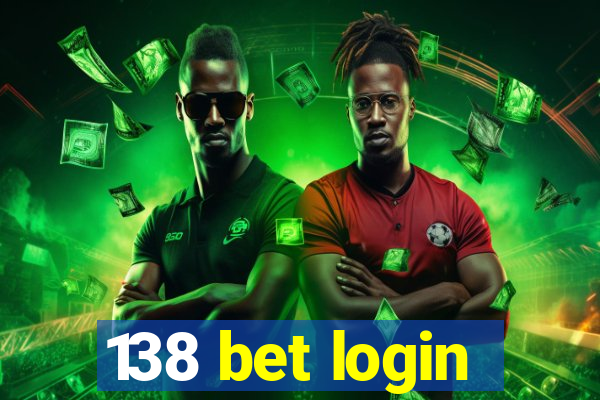 138 bet login